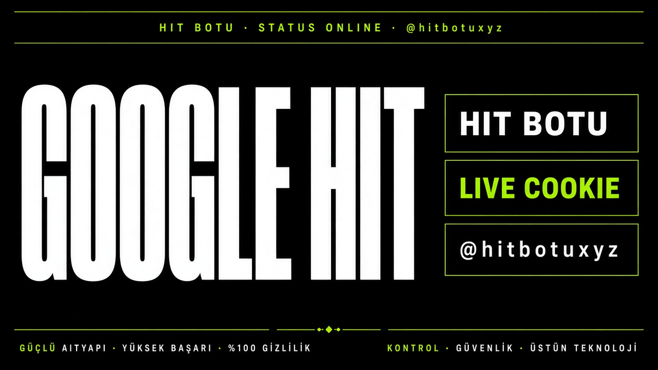 Hit Botu afişi 5 — Hit botu burada. SERP senin, live cookie, Google hit, @hitbotuxyz. hitbotu.lol