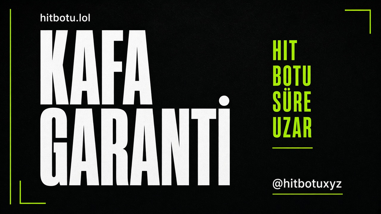 Hit Botu afişi 6 — Kafa. Hit botu, request hitbotu, organik hit, Gmail cookie, sıralama botu, Telegramdan yaz. hitbotu.lol