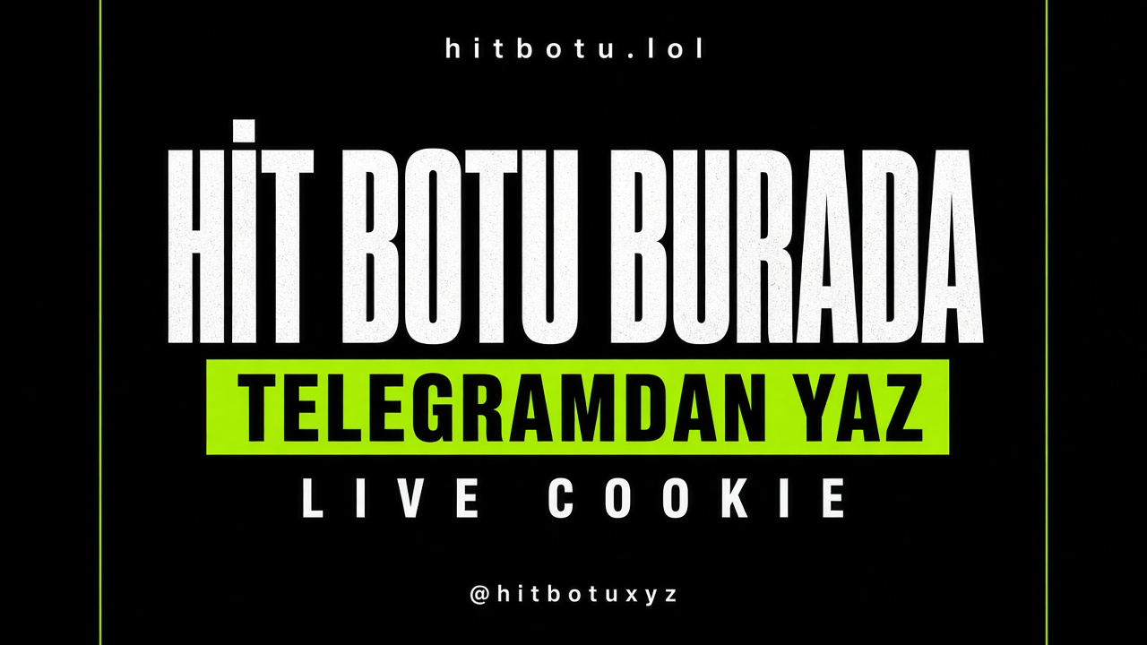 Hit Botu afişi 10 — Tüm keyler. SERP senin, Telegramdan yaz, hit botu burada, live cookie, kafa garanti. hitbotu.lol